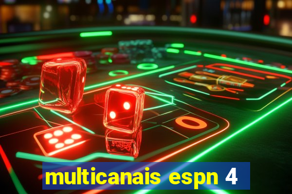 multicanais espn 4